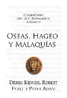 Oseas, Hageo y Malaqu-As Cat: The Message of Hosea, Haggai, and Malachi