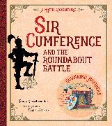 Sir Cumference And The Roundabout Battle