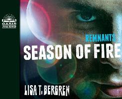 Remnants: Season of Fire (Library Edition)