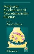 Molecular Mechanisms of Neurotransmitter Release