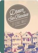 Dream San Francisco