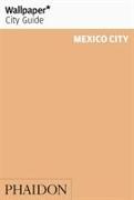 Wallpaper* City Guide Mexico City