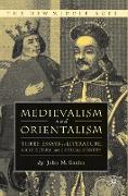 Medievalism and Orientalism