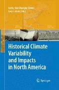 Historical Climate Variability and Impacts in North America