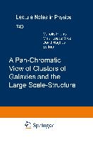 A Pan-Chromatic View of Clusters of Galaxies and the Large-Scale Structure