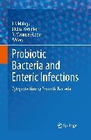 Probiotic Bacteria and Enteric Infections