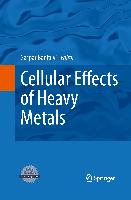 Cellular Effects of Heavy Metals