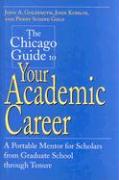 The Chicago Guide to Your Academic Career