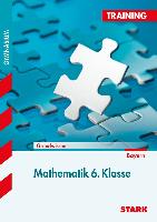 Training Gymnasium - Mathematik 6. Klasse Bayern