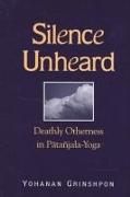 Silence Unheard: Deathly Otherness in P&#257,tañjala-Yoga