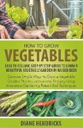 How to Grow Vegetables