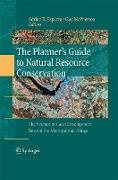 The Planner’s Guide to Natural Resource Conservation