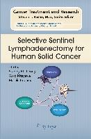 Selective Sentinel Lymphadenectomy for Human Solid Cancer