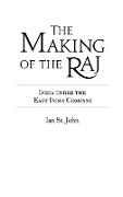 The Making of the Raj