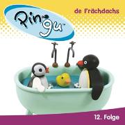 De Pingu de Frächdachs