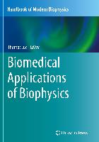 Biomedical Applications of Biophysics