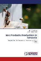 Bee Products Production in Tanzania