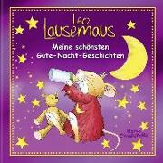 Leo Lausemaus - Meine schönsten Gute-Nacht-Geschichten