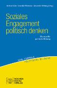 Soziales Engagement politisch denken