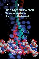 The Myc/Max/Mad Transcription Factor Network