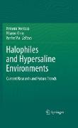 Halophiles and Hypersaline Environments