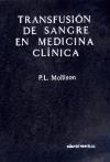 Transfusión de sangre en medicina clínica