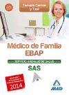 Médico de Familia EBAP, Servicio Andaluz de Salud. Temario común y test