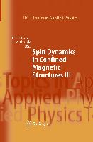 Spin Dynamics in Confined Magnetic Structures III