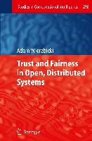 Trust and Fairness in Open, Distributed Systems