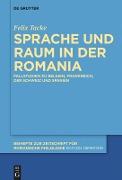 Sprache und Raum in der Romania