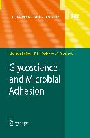 Glycoscience and Microbial Adhesion