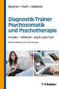 Diagnostik-Trainer Psychosomatik und Psychotherapie