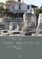 Globalized Antiquity