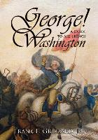 George! a Guide to All Things Washington