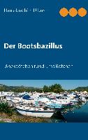 Der Bootsbazillus