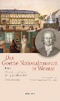 Das Goethe-Nationalmuseum in Weimar Band 1
