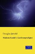 Madame KaudelÂ´s Gardinenpredigten