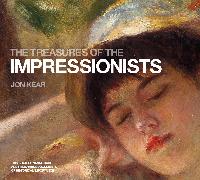 The Treasures of the Impressionists