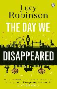 The Day We Disappeared