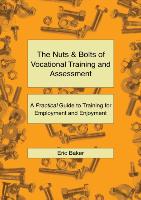 The Nuts and Bolts of Vocational Training and Assessment