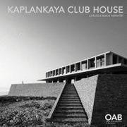 Kaplankaya Club House