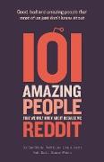 101 amazing people that we only know about because we reddit