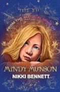 From the Magical Mind of Mindy Munson