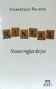 Diners : noves regles de joc