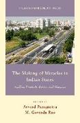 The Making of Miracles in Indian States: Andhra Pradesh, Bihar, and Gujarat
