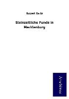 Steinzeitliche Funde in Mecklenburg