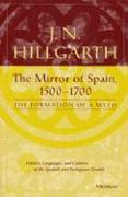 The Mirror of Spain (1500-1700)
