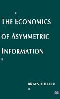 The Economics of Asymmetric Information