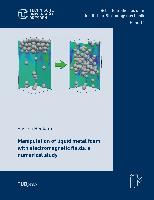 Manipulation of liquid metal foam with electromagnetic fields: a numerical study