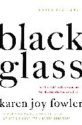 Black Glass: Short Fictions